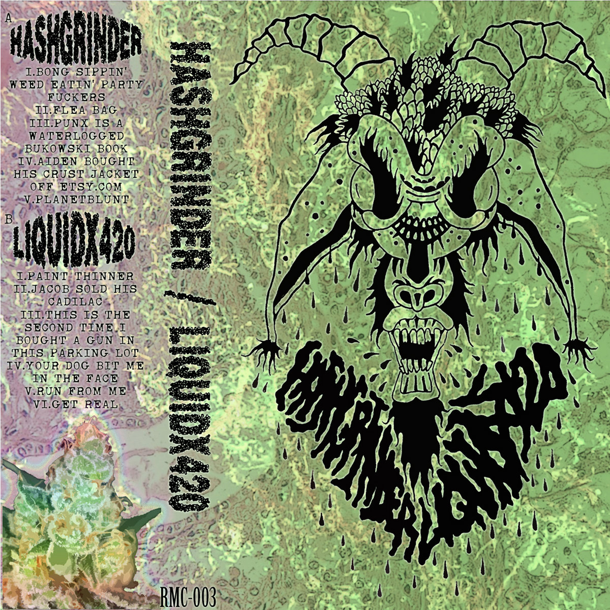 Hashgrinder // Liquidx420 Split