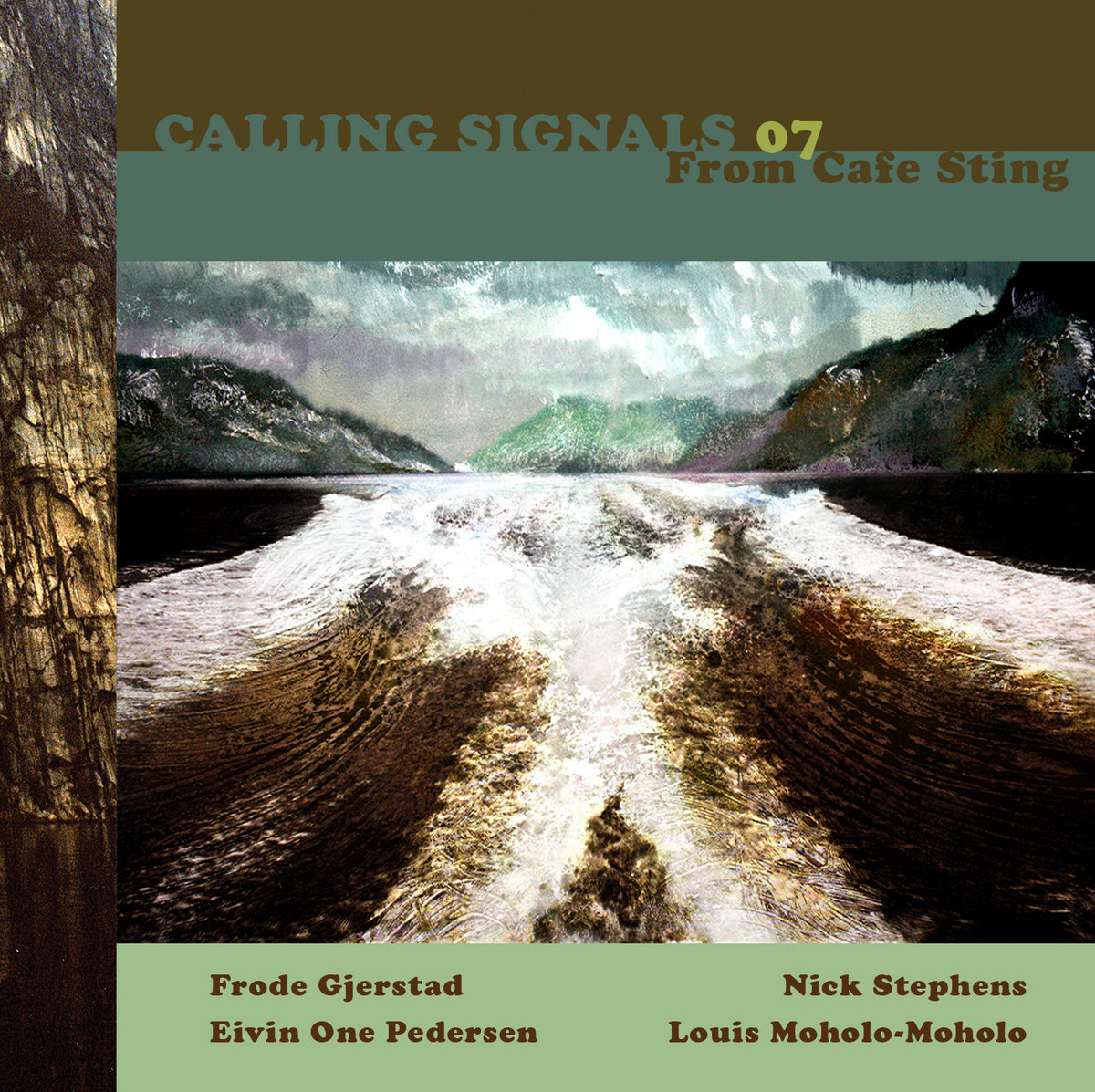 Calling Signals 07 from Cafe Sting - Gjerstad Pedersen Stephens Moholo