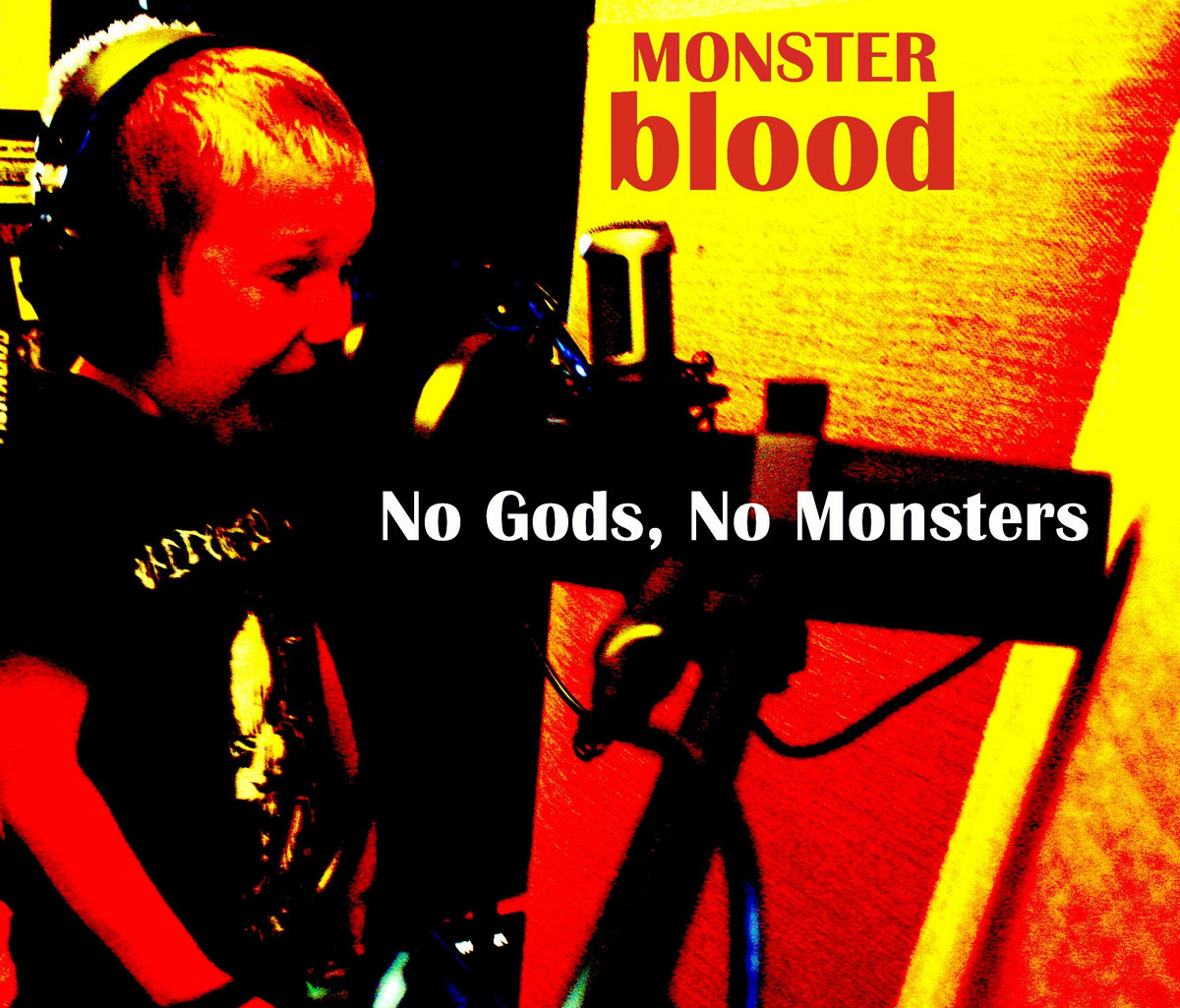 No Gods, No Monsters