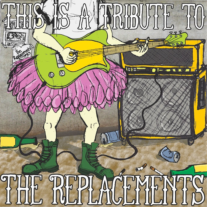 This Is A Tribute To The Replacements