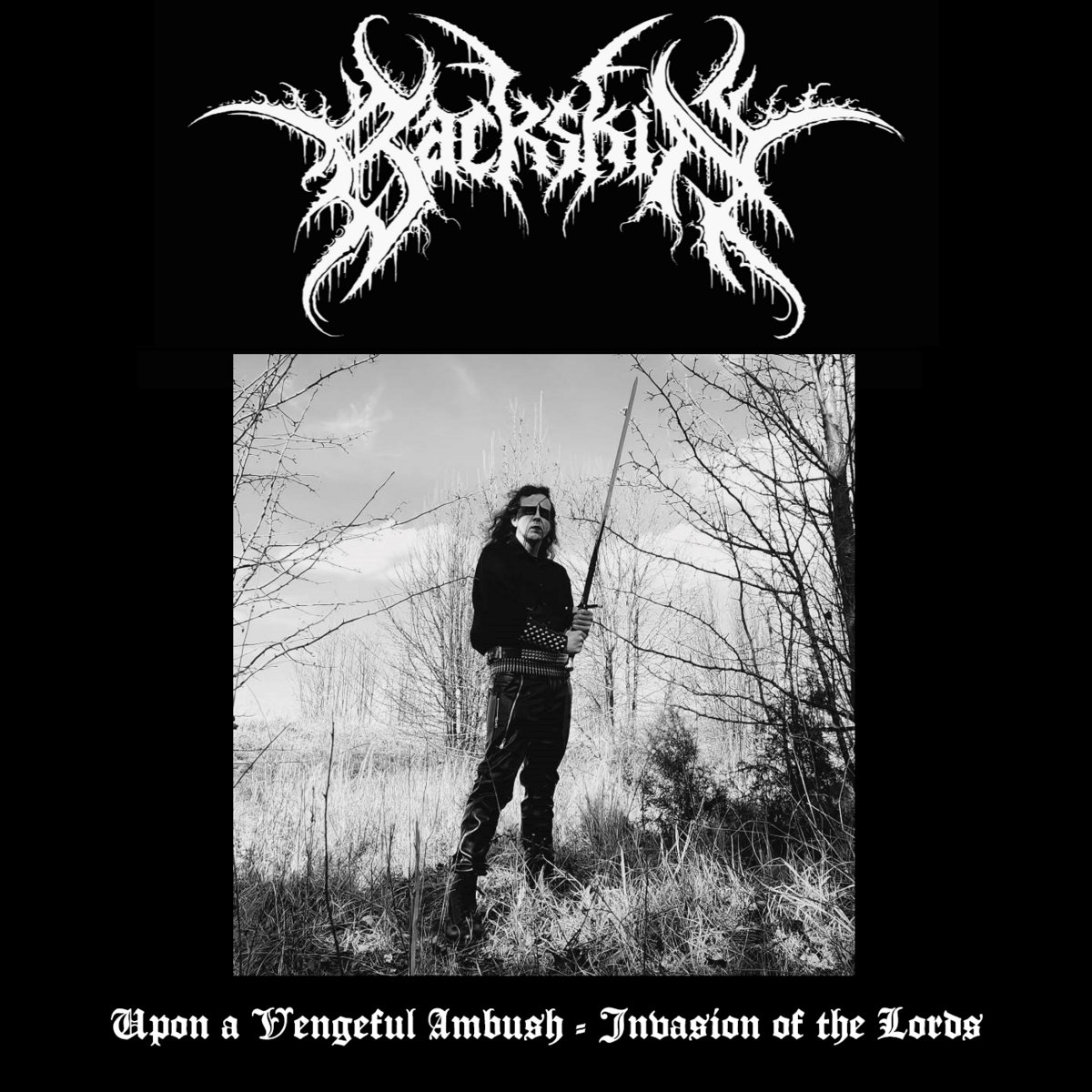 Upon a Vengeful Ambush/Invasion of the Lords