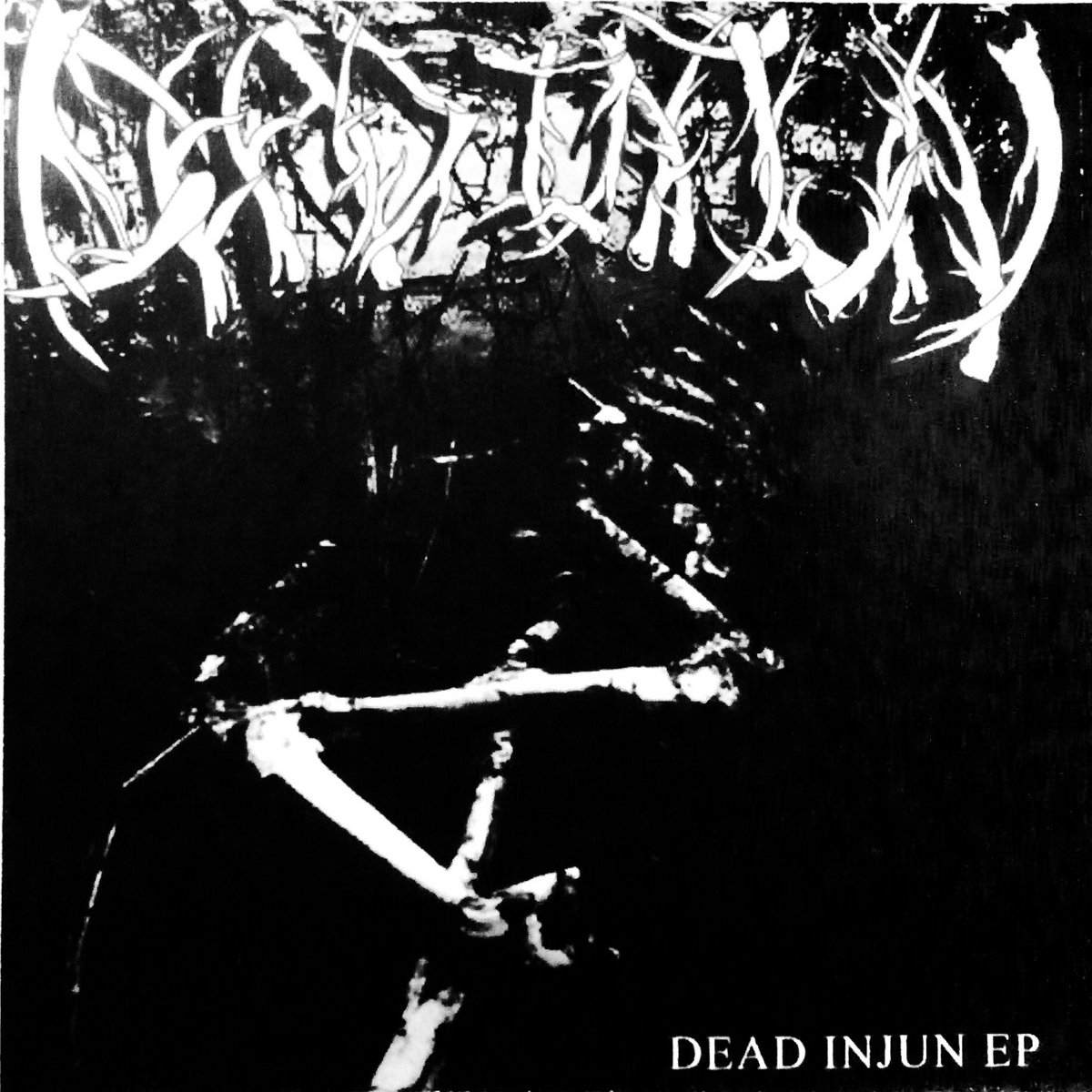 DEAD INJUN EP