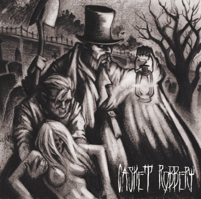 Casket Robbery Self Titled