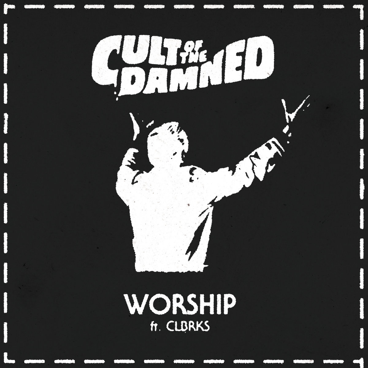 Worship feat. CLBRKS