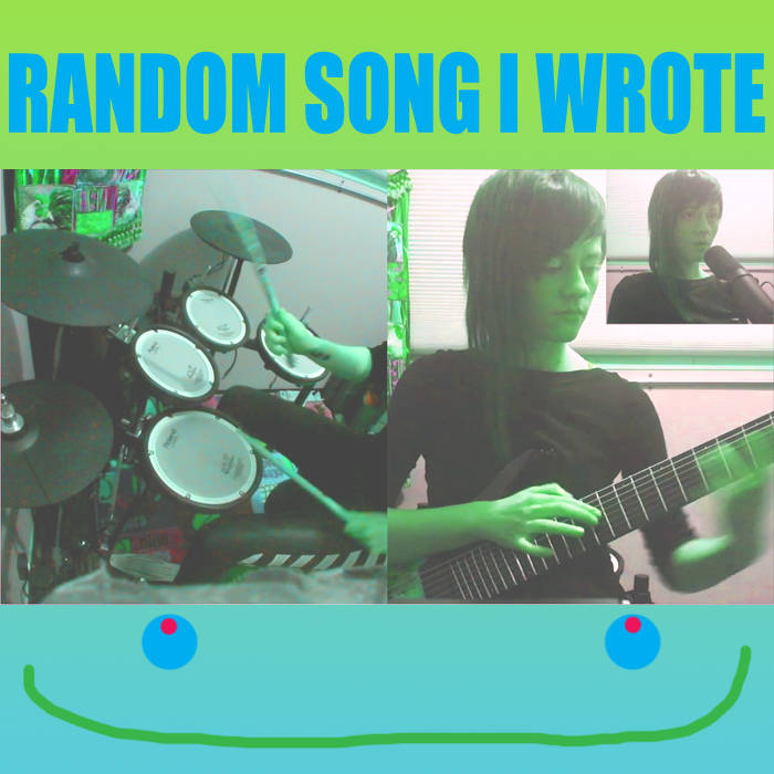 Randomsongiwrote
