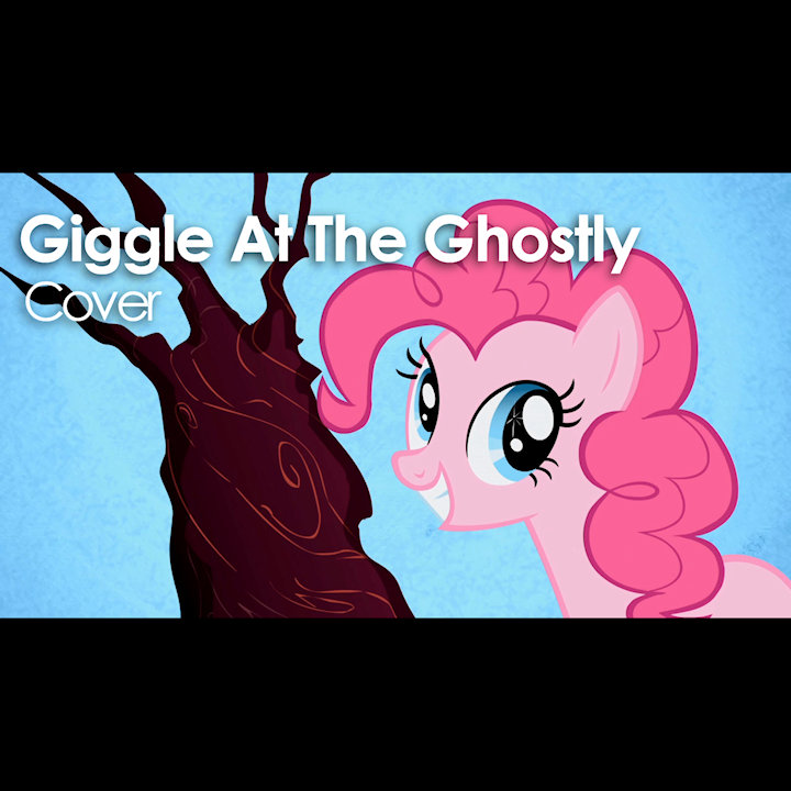 Giggle At The Ghostly(Cover)