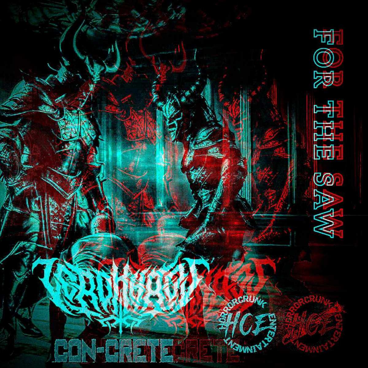 For The Saw Ft. Con-Crete