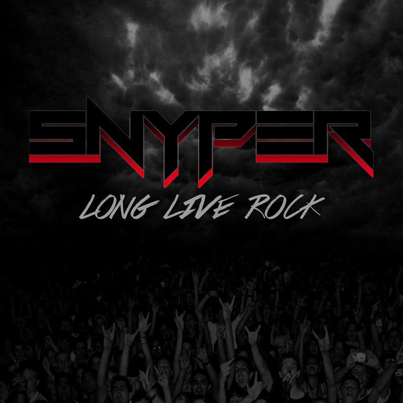 Snyper - Long Live Rock