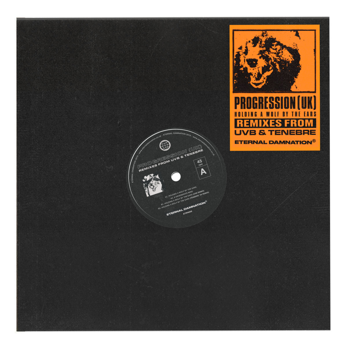 Progression - Holding A Wolf By The Ears EP (Remixes from UVB & Ténèbre)