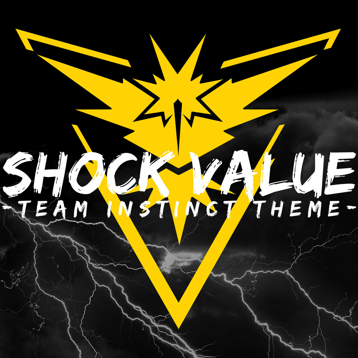 Shock Value (Team Instinct Theme)