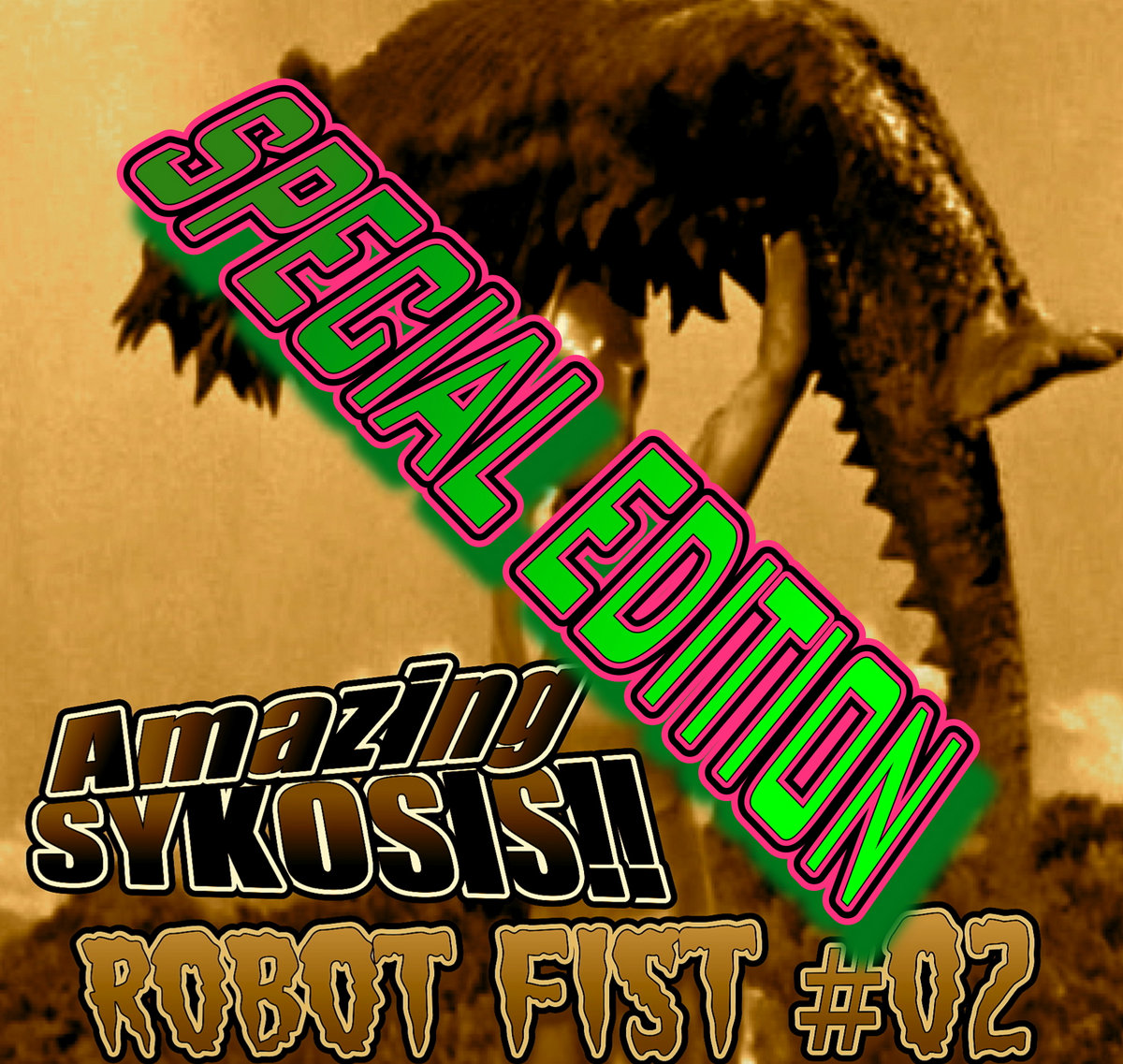 The Giant Robot Fist of Death!!! Mixtape Vol. 1/2 Super Japan Special Edition!!!