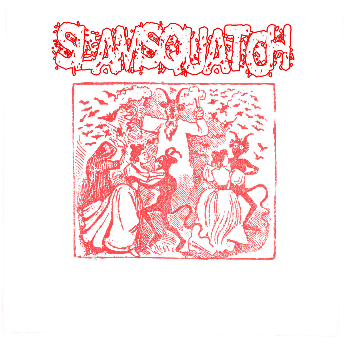 Slamsquatch Single