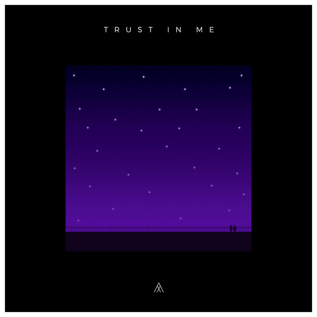 Trust In Me