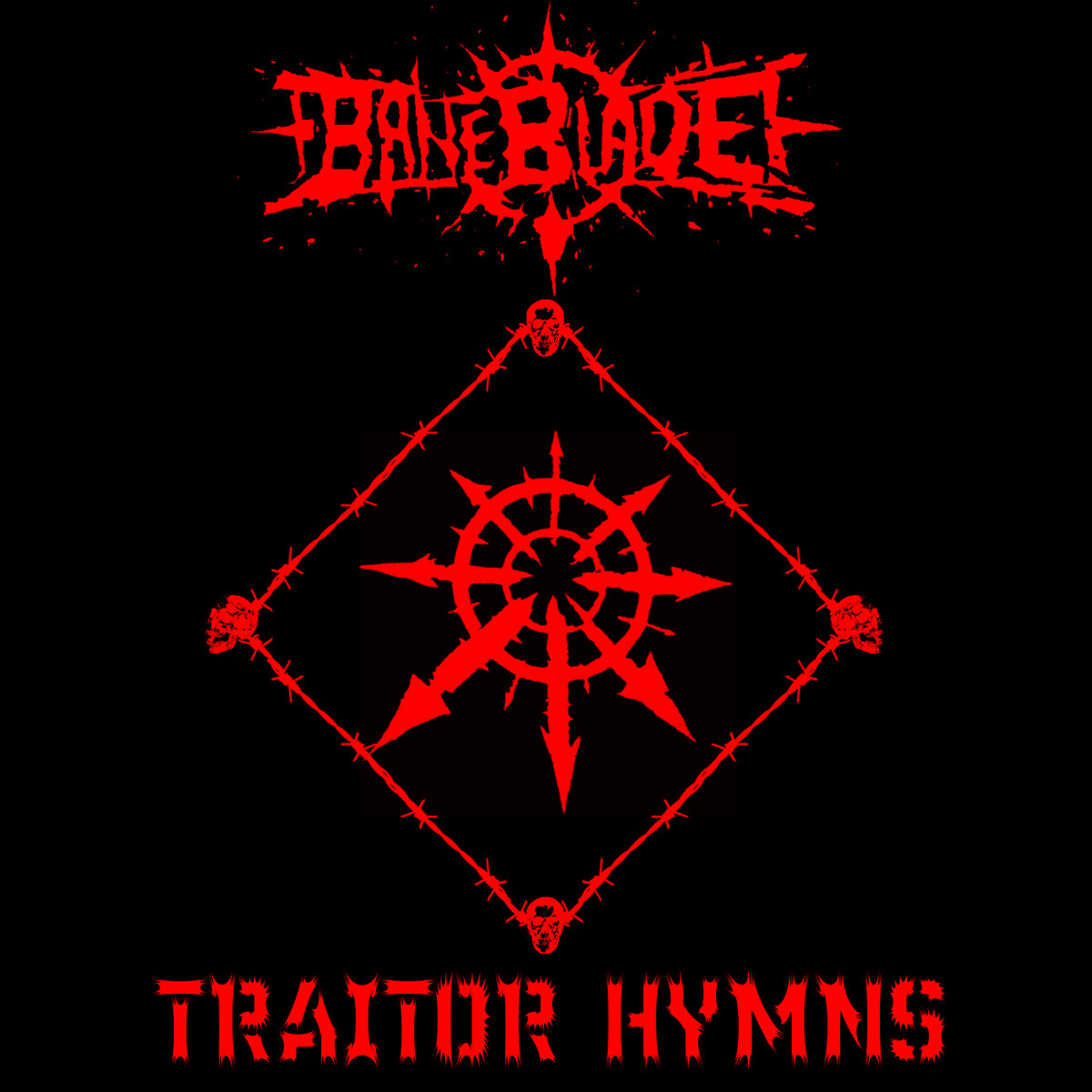 TRAITOR HYMNS
