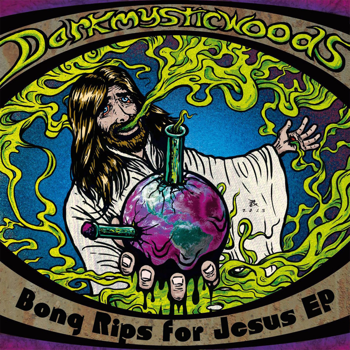 Bong Rips For Jesus Ep