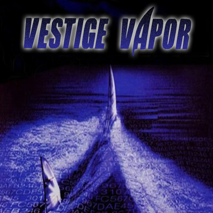 ＶＥＳＴＩＧＥ  ＶＡＰＯＲ  ＴＲＡＣＫＳ