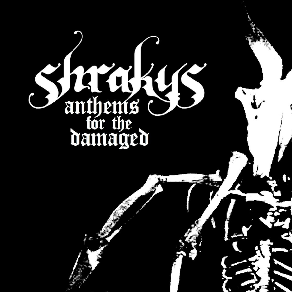 Anthems For The Damaged