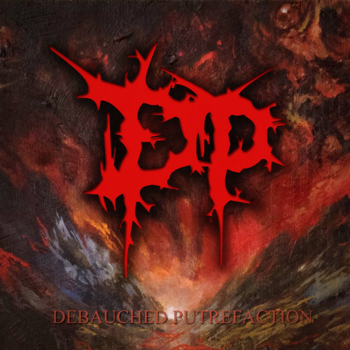Debauched Putrefaction