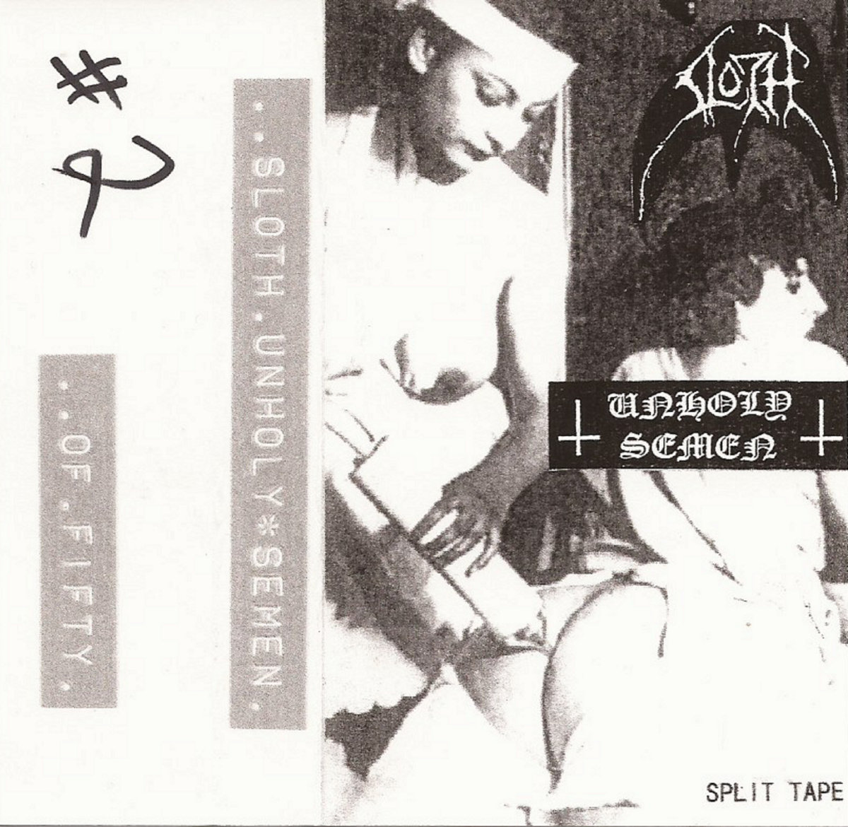 'Split Tape' split w/ SLOTH