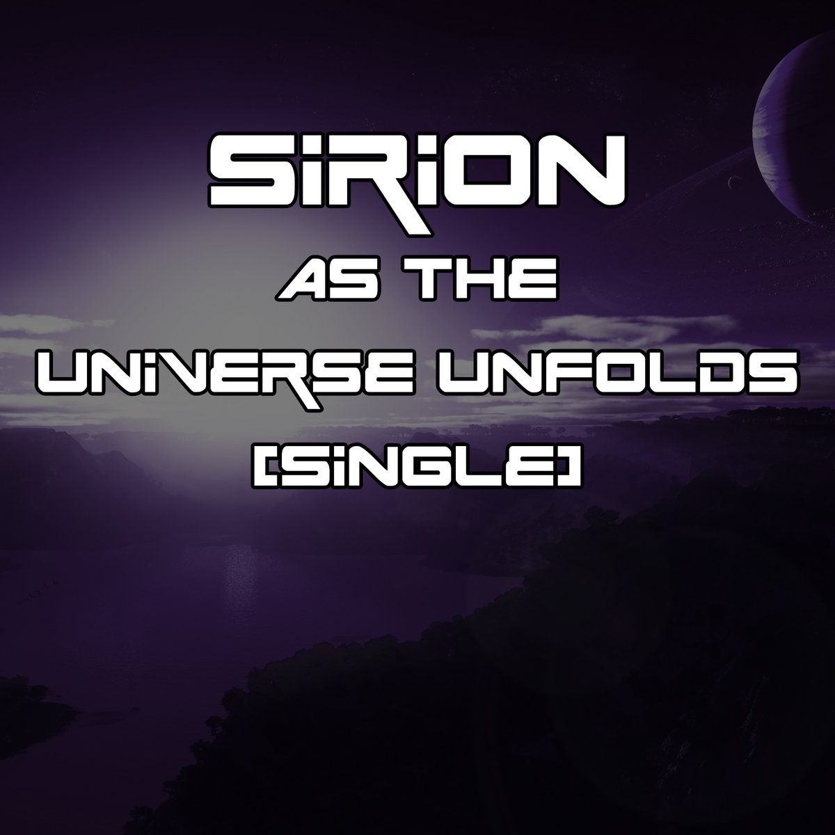 As The Universe Unfolds [Single]