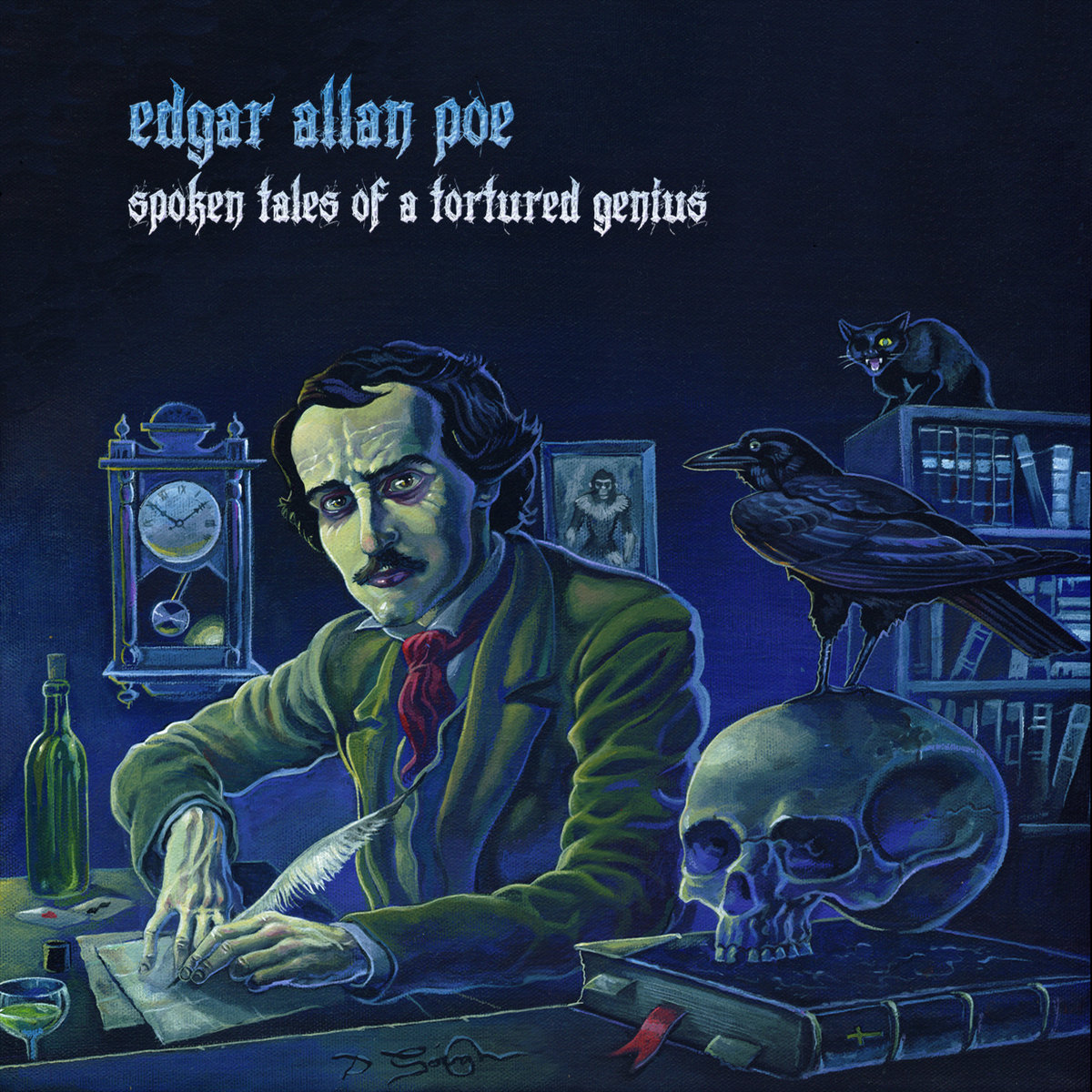 EDGAR ALLAN POE: Spoken Tales of a Tortured Genius