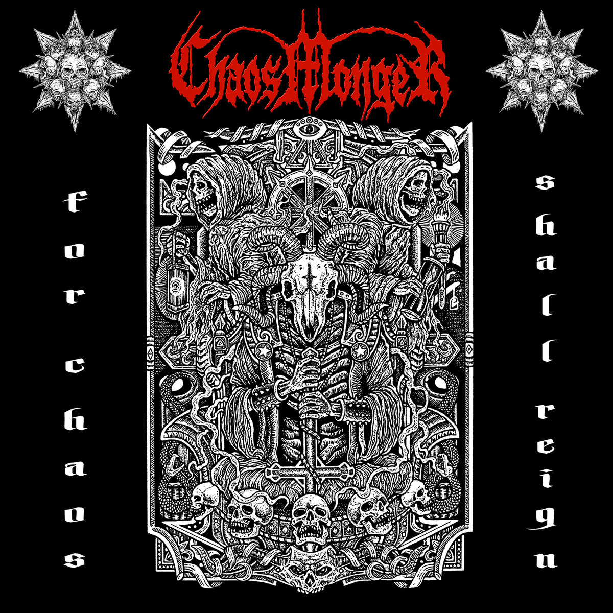 For Chaos Shall Reign