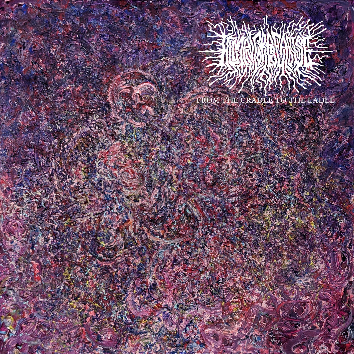 FROM THE CRADLE TO THE LADLE (split with MORTIFY)