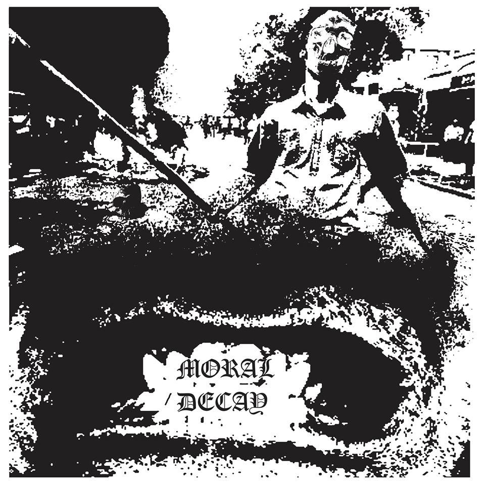 Moral Decay S/T
