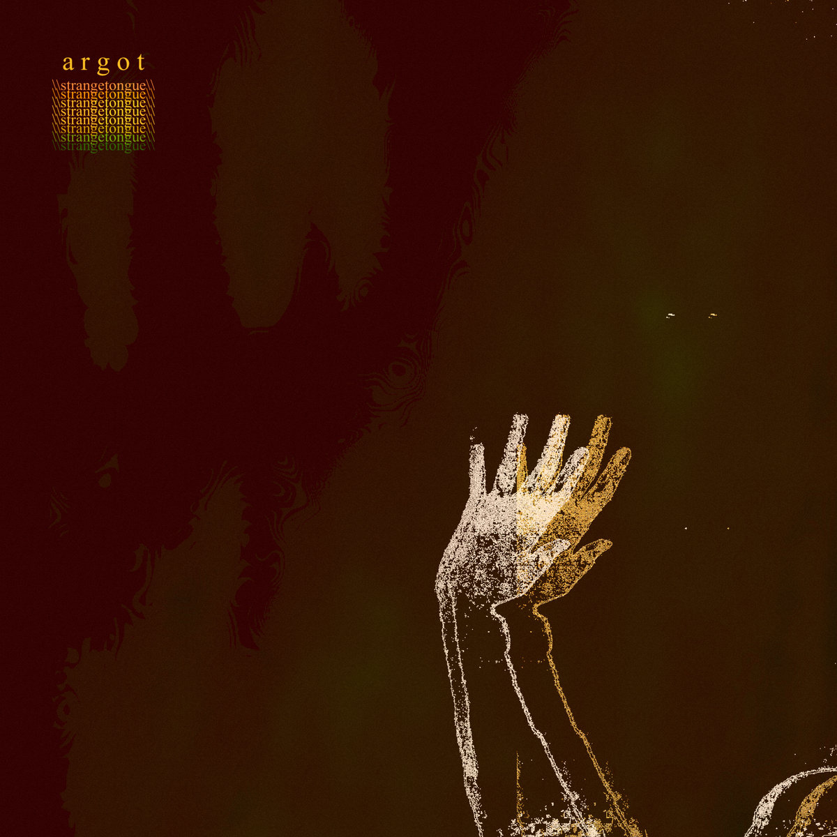 Argot (Strange Tongue) - Single