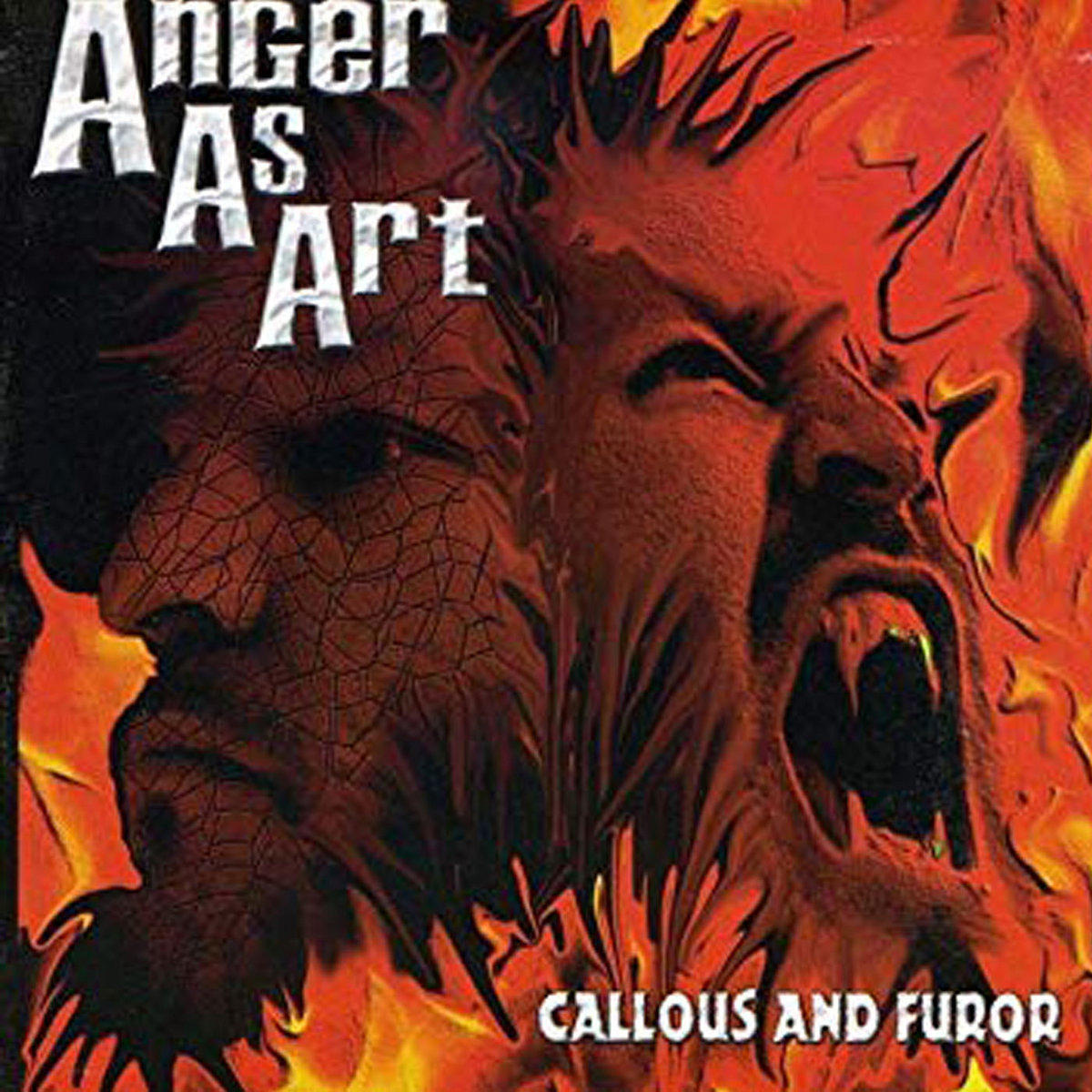 Anger As Art - Callous And Furor