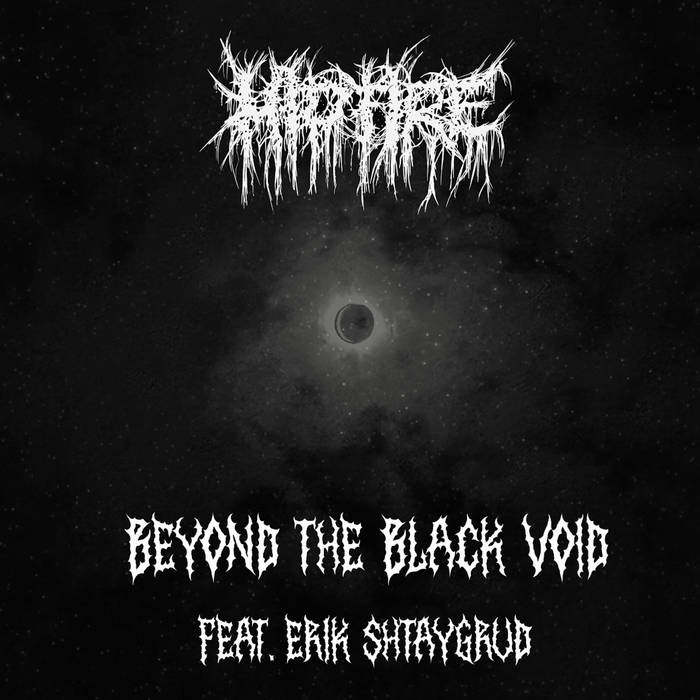 Beyond The Black Void (feat. Erik Shtaygrud)