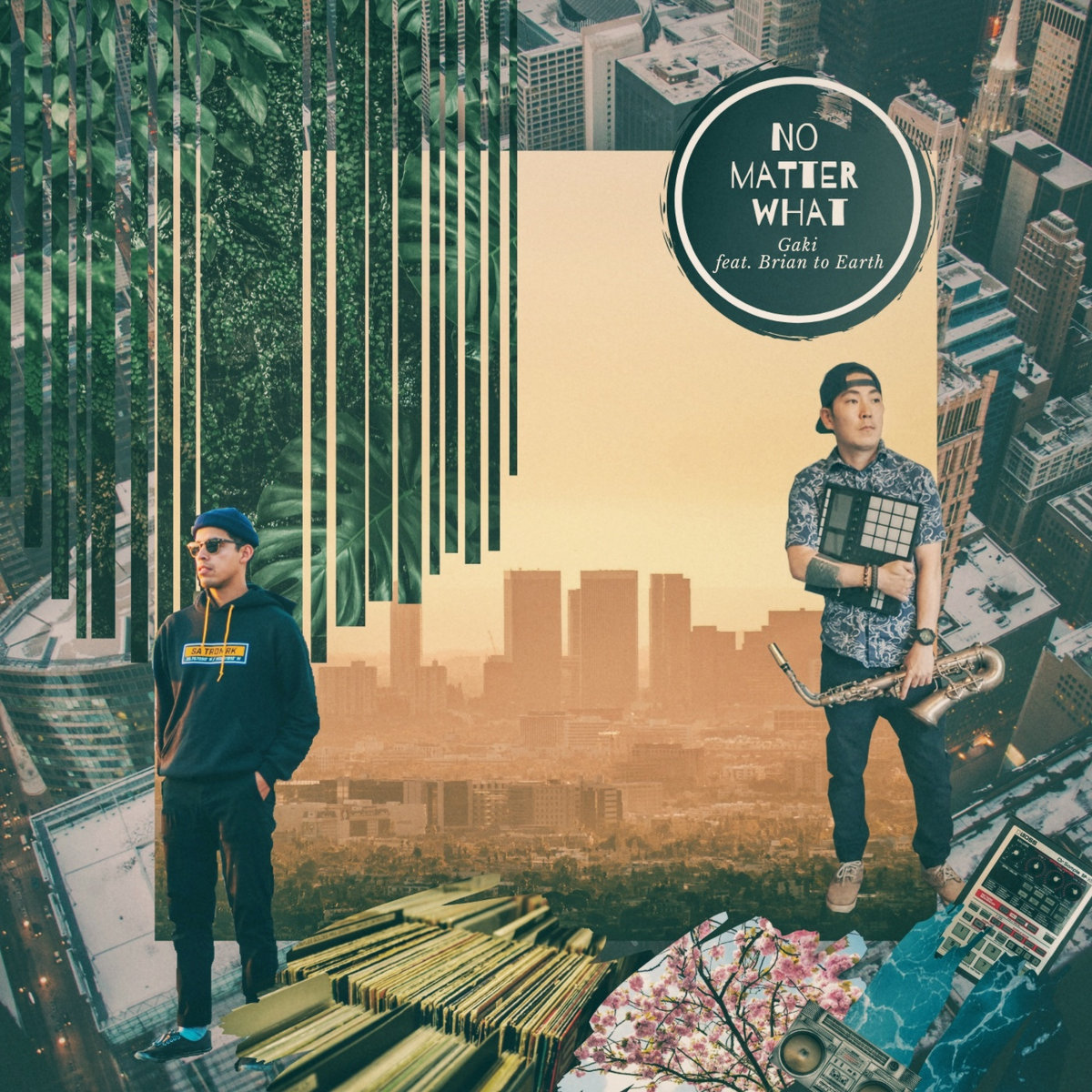 No Matter What(feat. Brian to Earth)