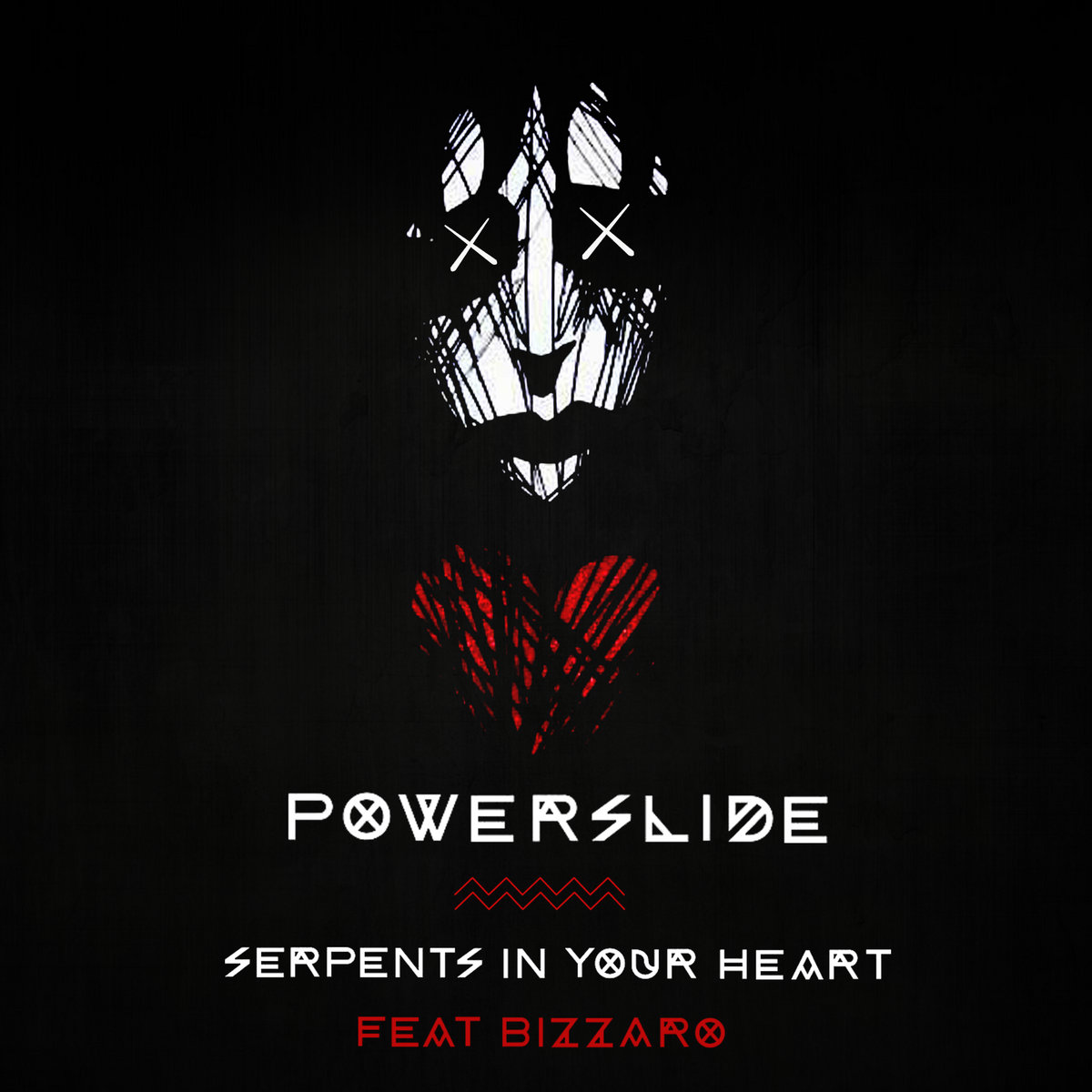 Serpents in your Heart (feat Bizzaro)