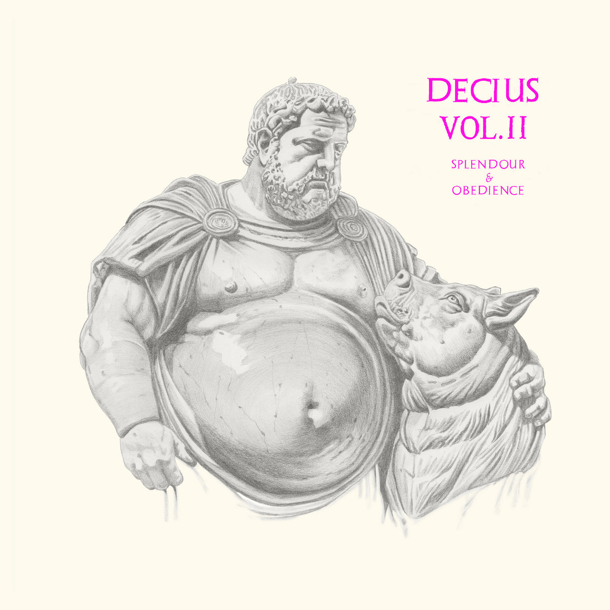 DECIUS VOL II (Splendour & Obedience)