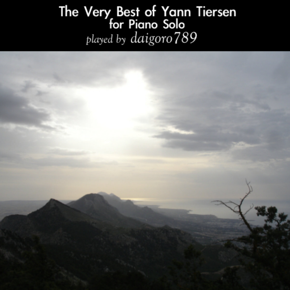 The Very Best of Yann Tiersen for Piano Solo