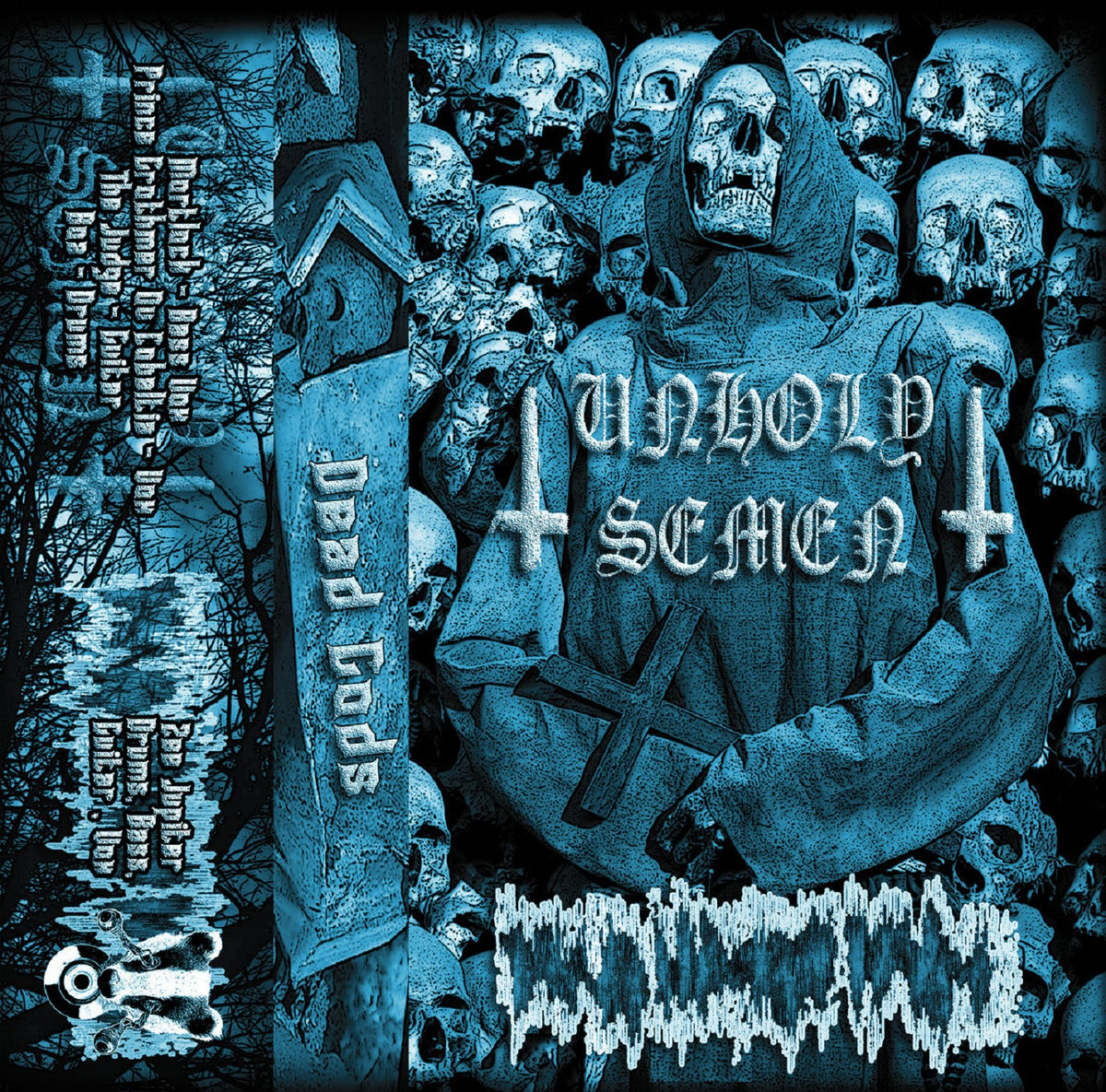 'Dead Gods' split w/ REGURGITASI