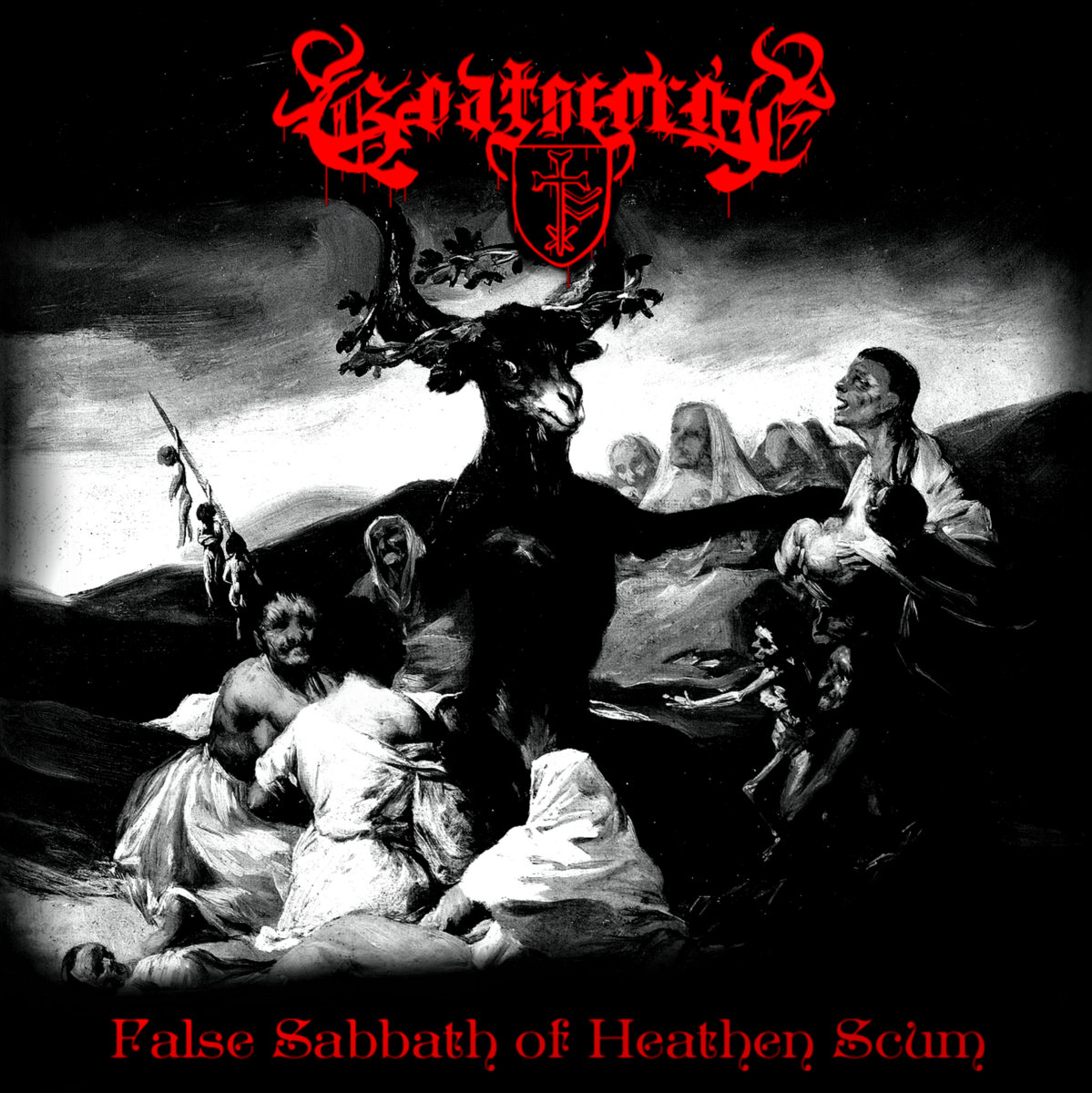 False Sabbath of Heathen Scum