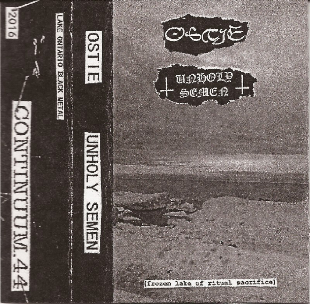 'Frozen Lake Of Ritual Sacrifice' split w/ OSTIE