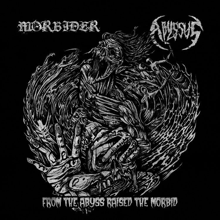 From The Abyss Raised The Morbid (split with Morbider) - SOLD OUT