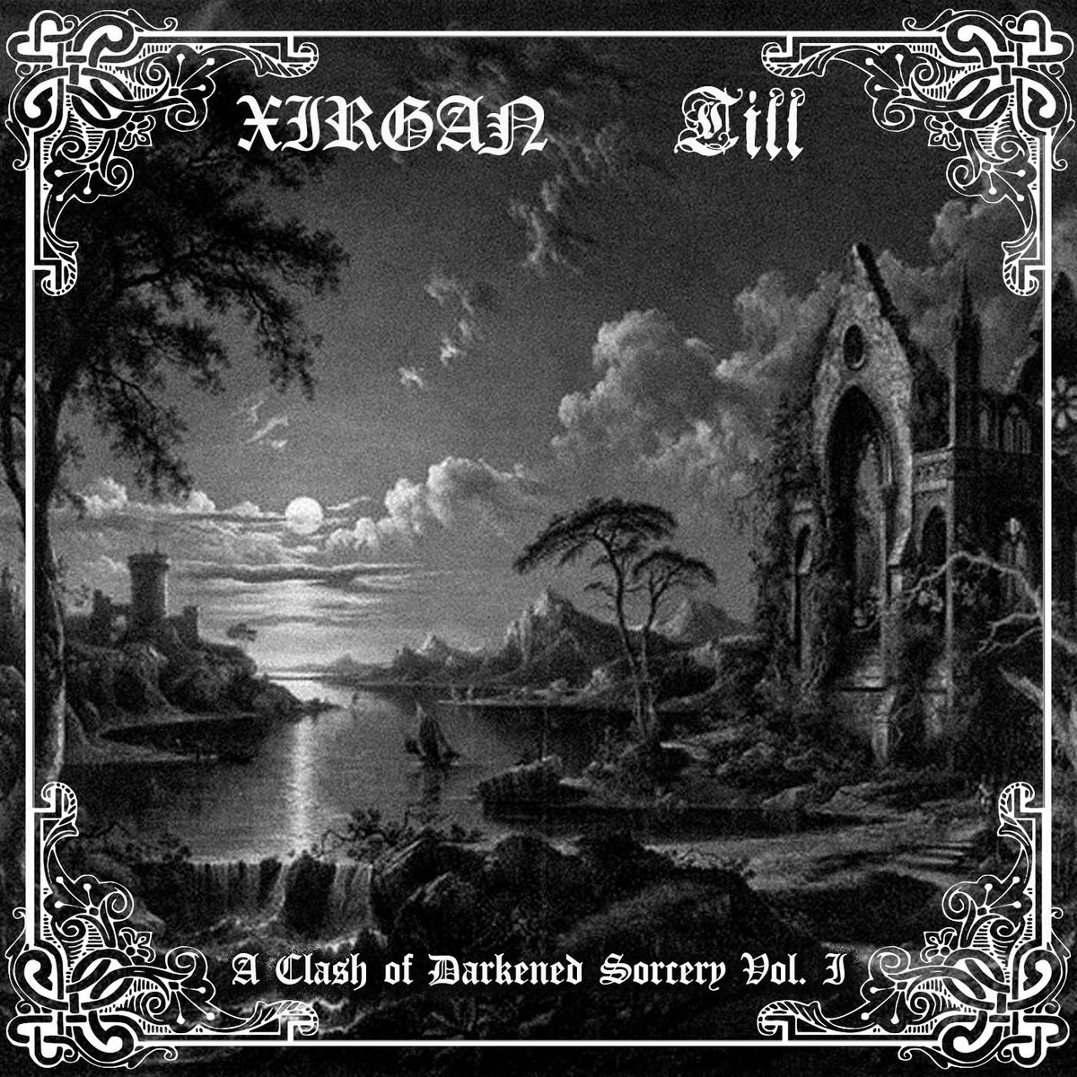 A Clash of Darkened Sorcery Vol 1 (Xirgan Split)