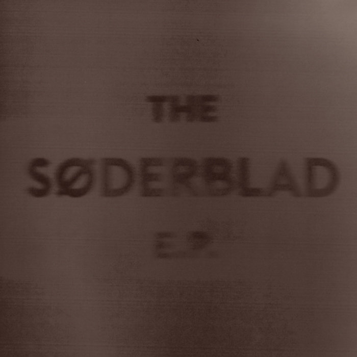 THE SØDERBLAD E.P.