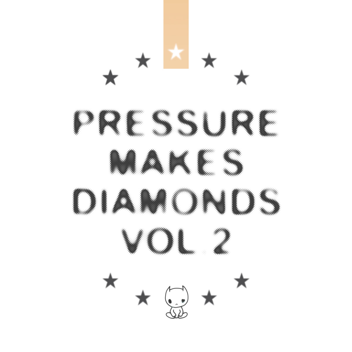 pressure makes diamonds vol. 2 [mixtape]