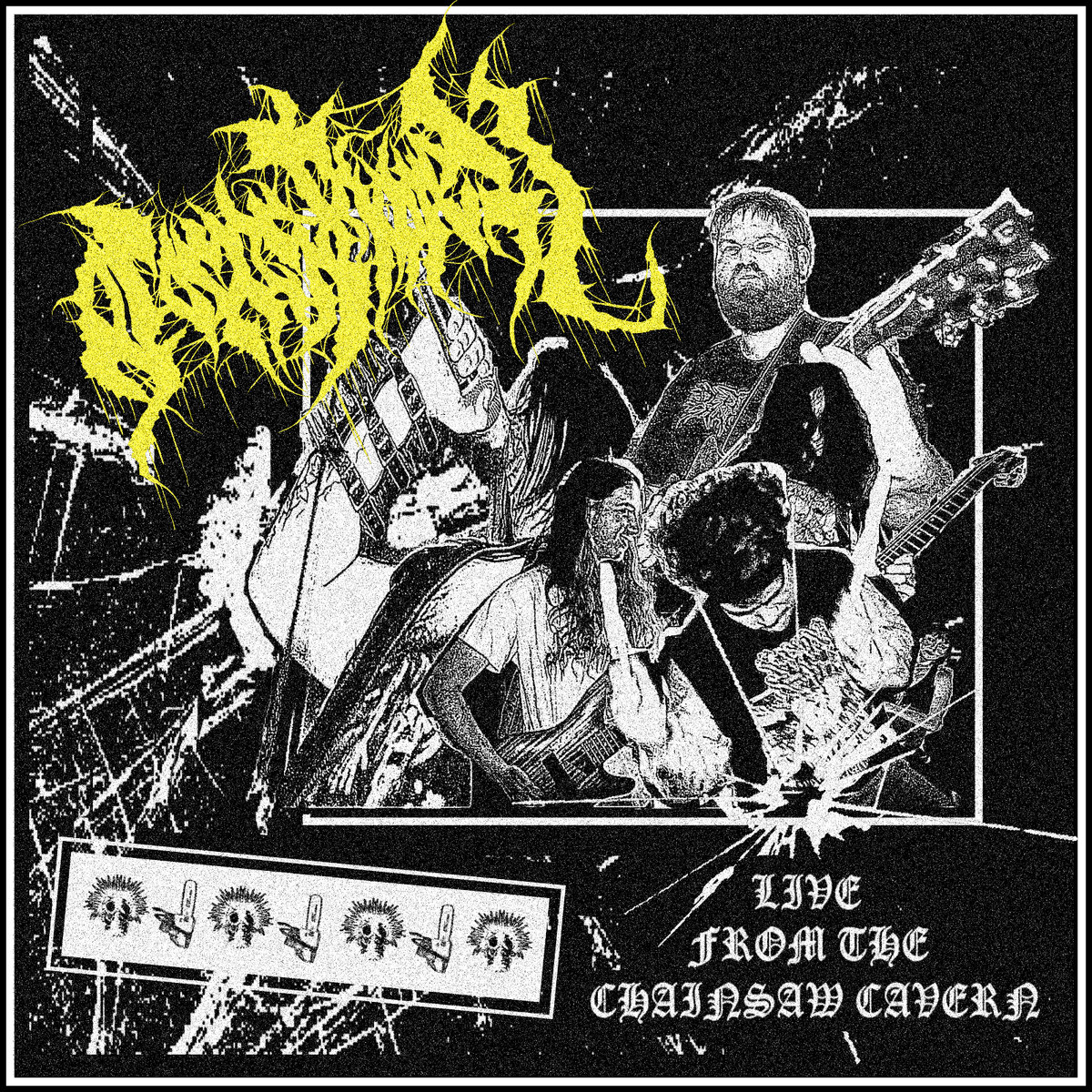 Live From The Chainsaw Cavern