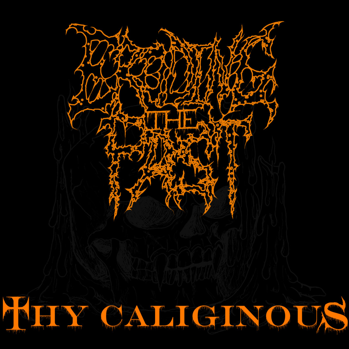 Thy Caliginous (2020 Demo)