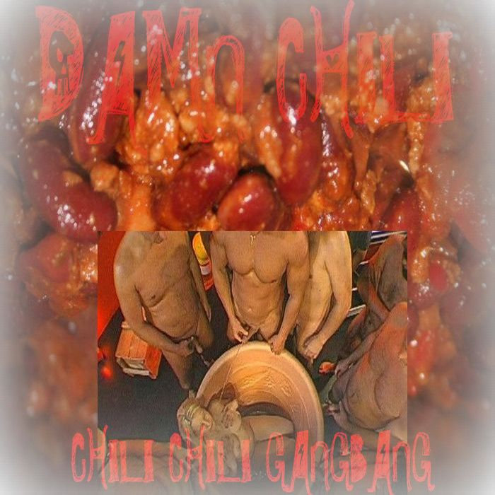 Chili Chili Gangbang 2010