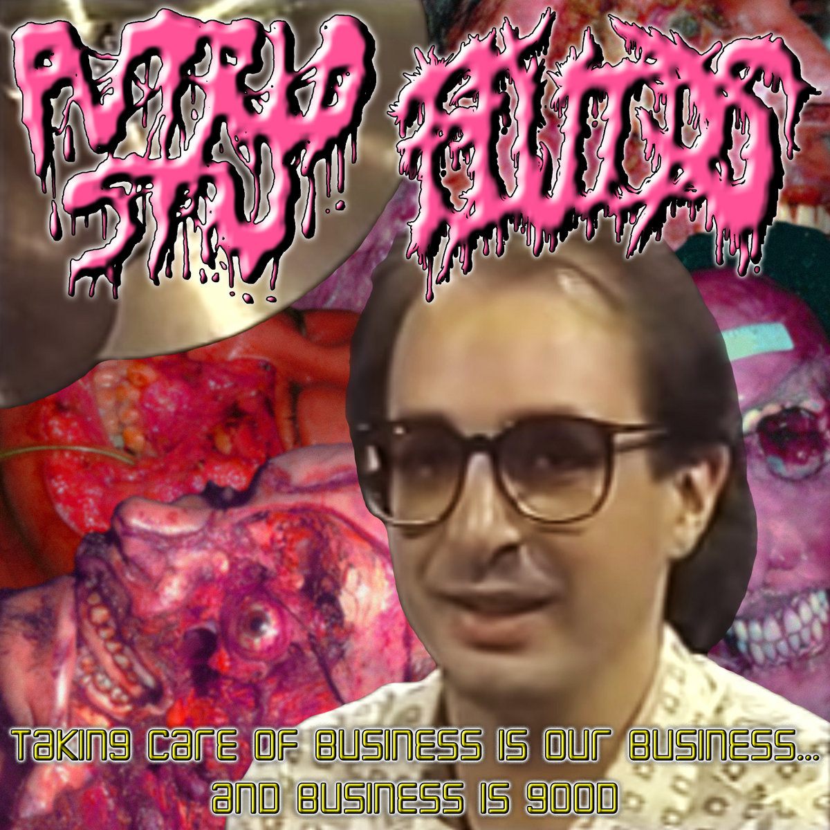 Taking Care of Business is Our Business... And Business is Good