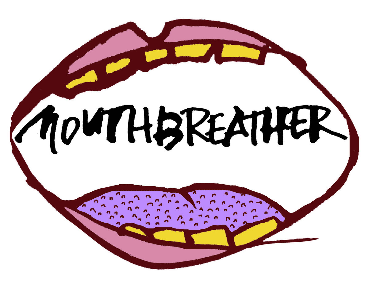 Mouthbreather Demo