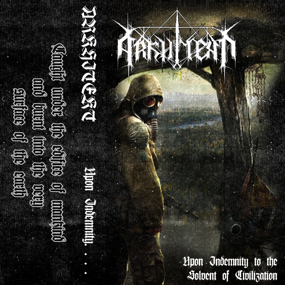 Upon Indemnity to the Solvent of Civilization