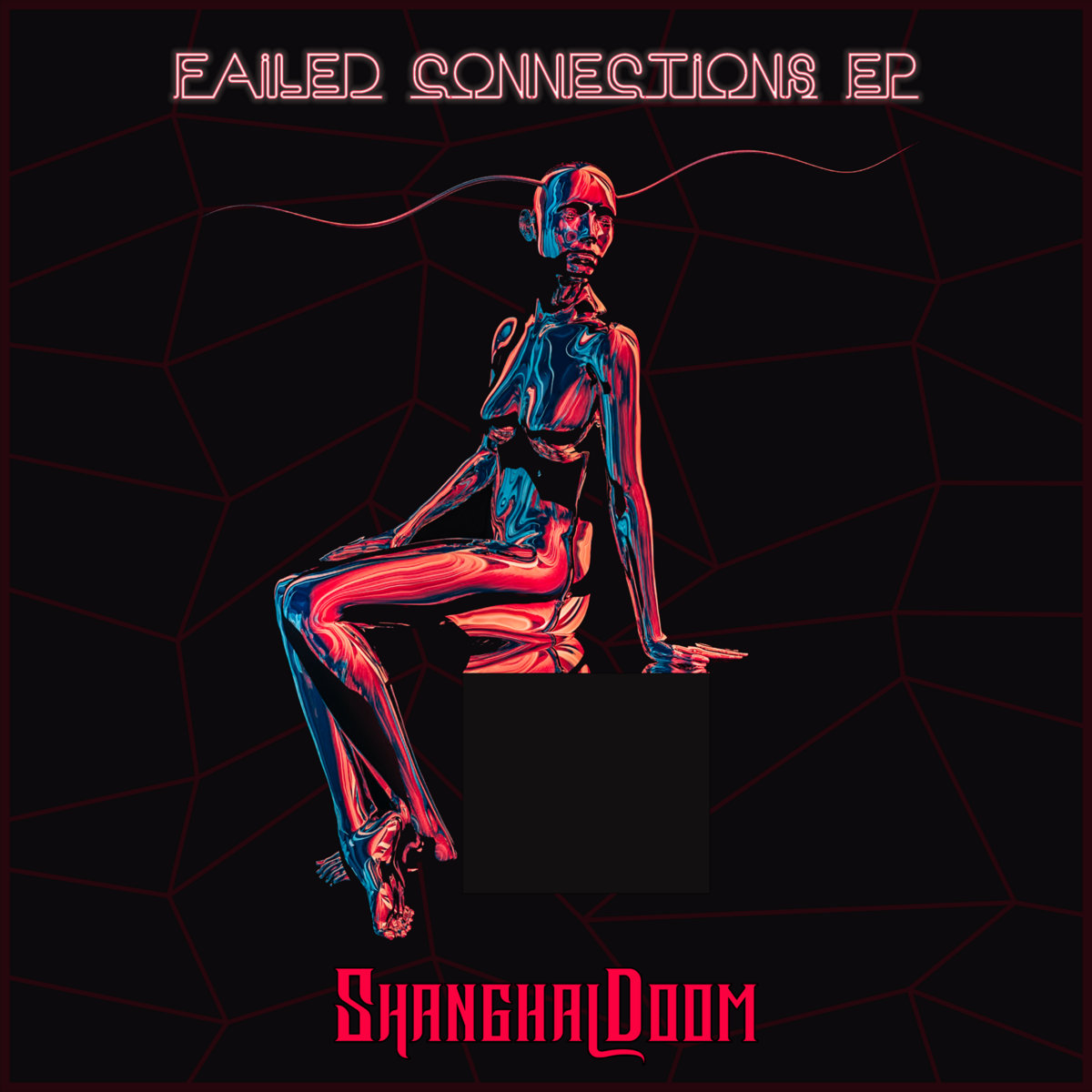 Failed Connections EP