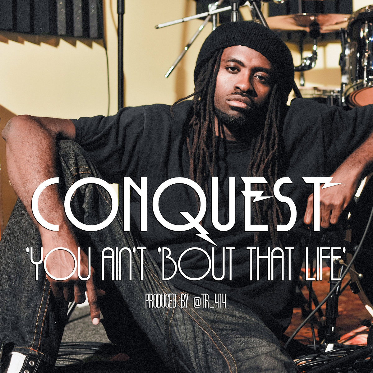 You Ain't 'Bout That Life (Single)